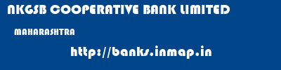 NKGSB COOPERATIVE BANK LIMITED  MAHARASHTRA     banks information 